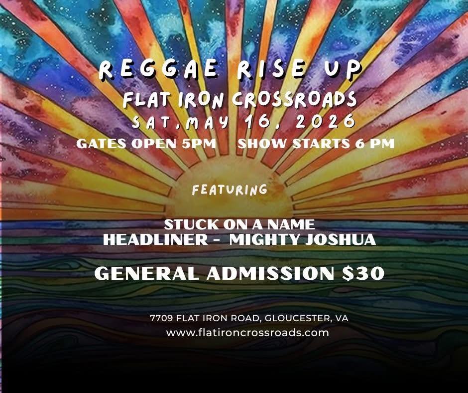Reggae Rise Up at Flat Iron Crossroads