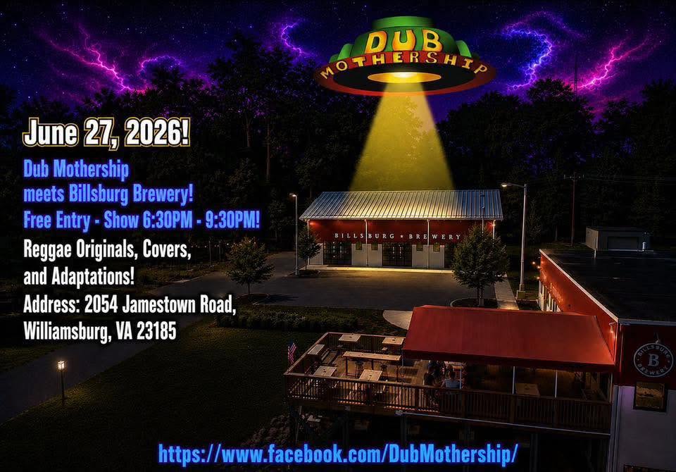 Dub Mothership Live at Billsburg Brewery