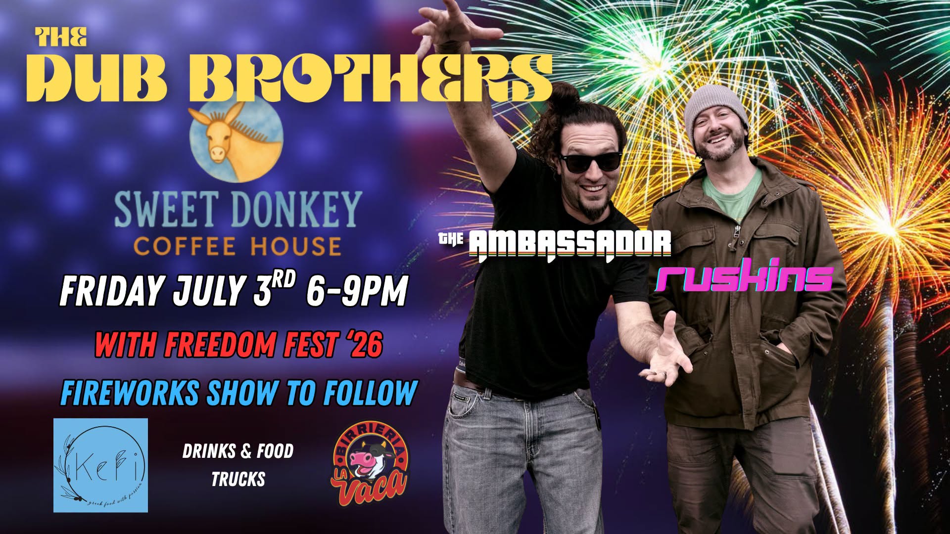 The Dub Brothers Live – Freedom Fest 2026