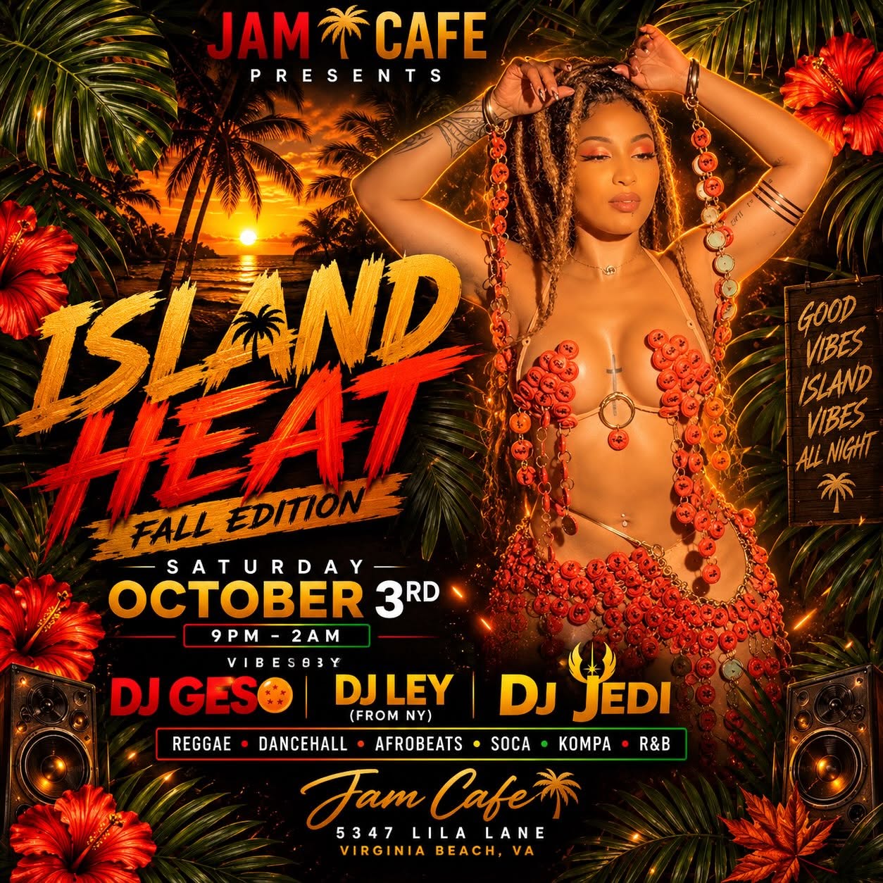 Island Heat Fall Edition flyer, Saturday October 3, 9 PM to 2 AM at Jam Cafe with DJ Geso, DJ Ley and DJ Jedi