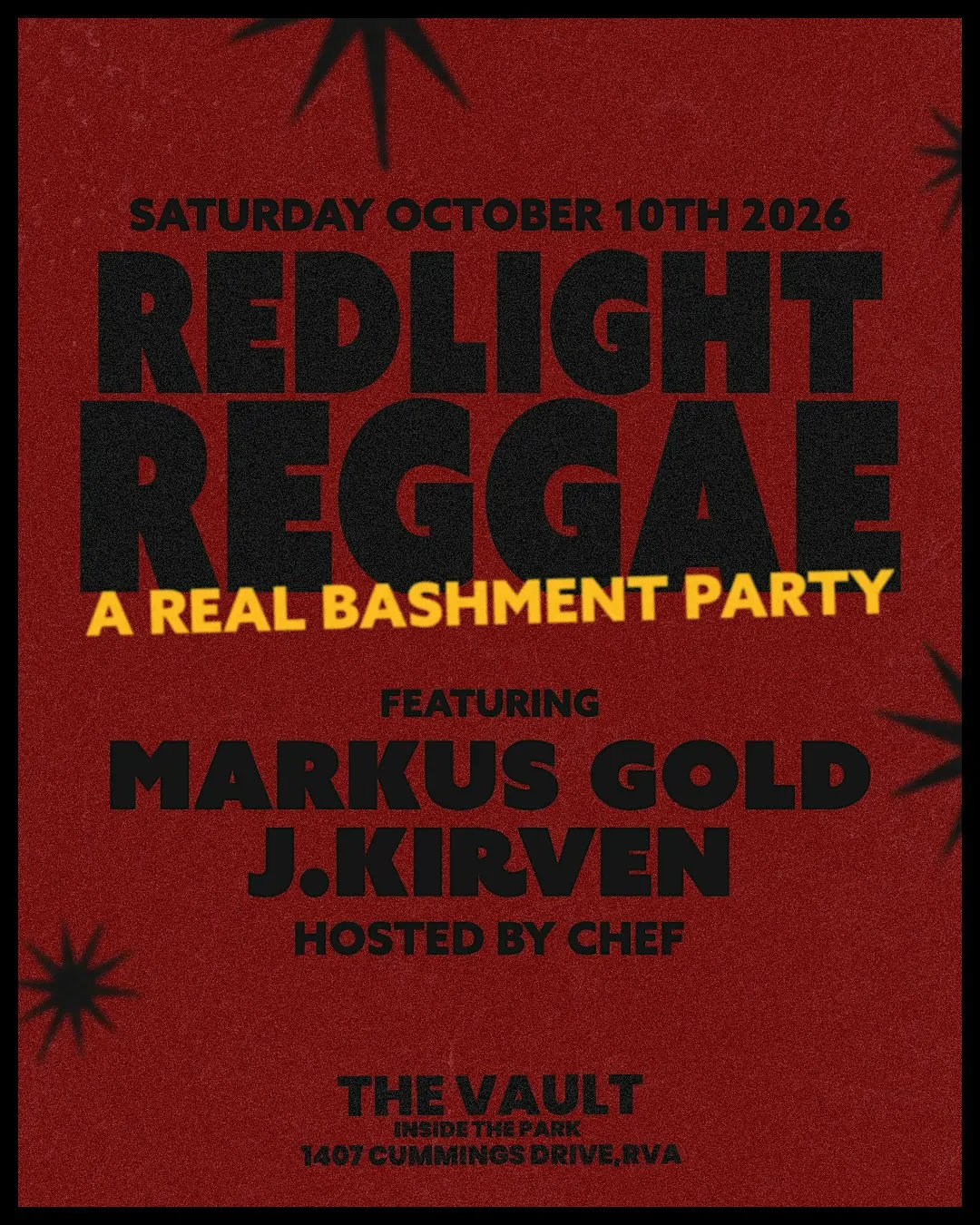 Redlight Reggae flyer: A Real Bashment Party with Markus Gold and J.Kirven at The Vault inside The Park, Richmond, October 10, 2026